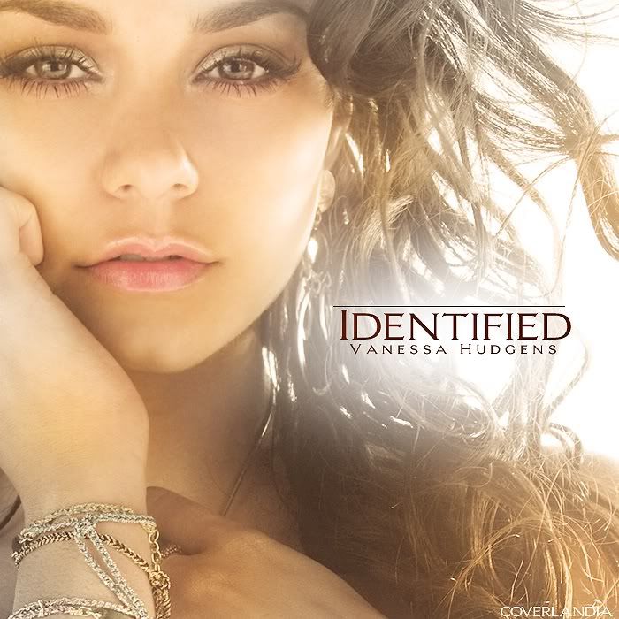 Vanessa Hudgens - Identified (FanMade Album Cover)