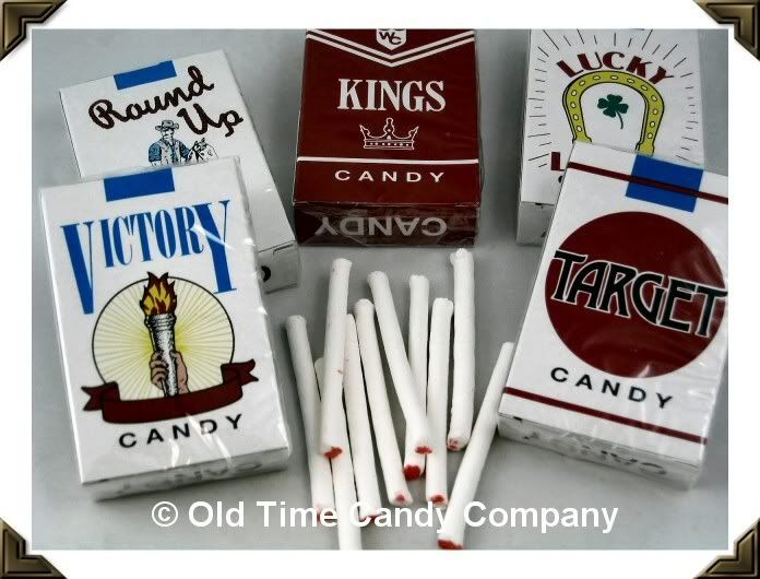 How about the candy cigarettes and cigar gums. Talk about a bad influence.