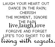 regrets.jpg live,laughl,love image by BrandiMCampbell