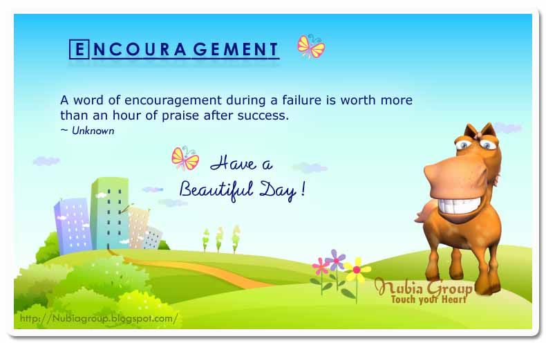 quotes on encouragement. Nice Quotes to start your Day ! (encouragement quotes)